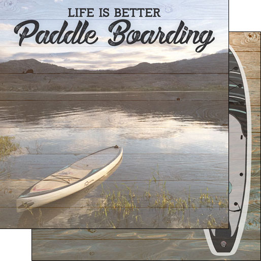 Stamping Station - Life is Better Paddle Boarding Paper